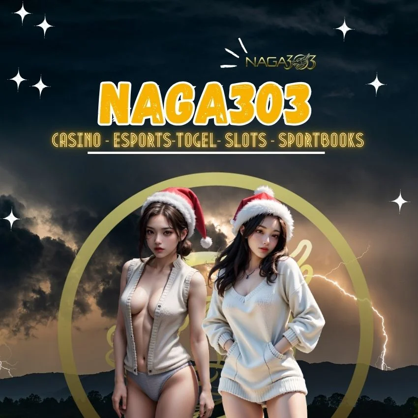 Naga303 → Situs Game Pragmatic Layanan Vip & Bonus 100%